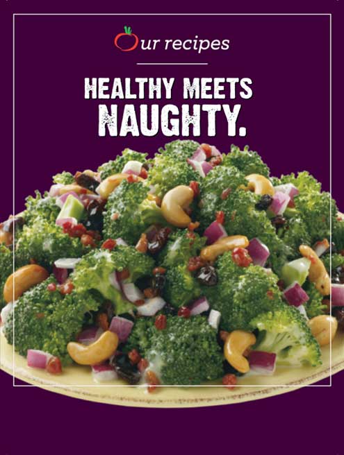 Photo of broccoli salad on a plate with the text, 'Healthy Meets Naughty.'